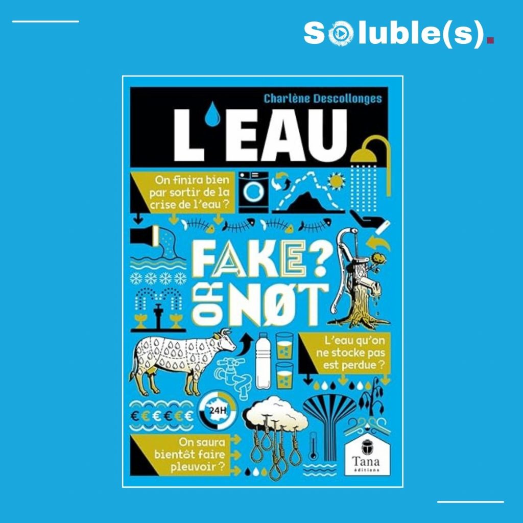 L'eau Fake or not - Charlène Descollonges.