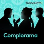 Couverture du podcast france info Comploroma