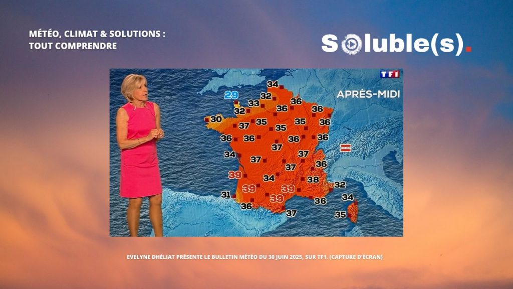 Évelyne Dhéliat présente le bulletin météo du 30 juin 2025 sur TF1 : carte de France colorée en rouge avec températures élevées (jusqu’à 39 °C) illustrant un épisode de canicule nationale.