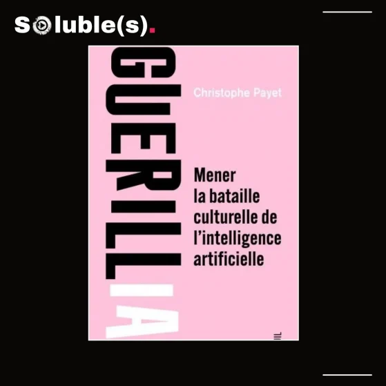 Couverture Livre Guerillia - Christophe Payet Mener la bataille culturelle de l'intelligence artificielle. Editions du Seuil. Couleur Rose, texte noir et blanc.